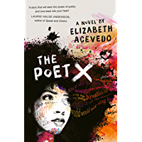 The Poet X – WINNER OF THE CILIP CARNEGIE MEDAL 2019 (English Edition)